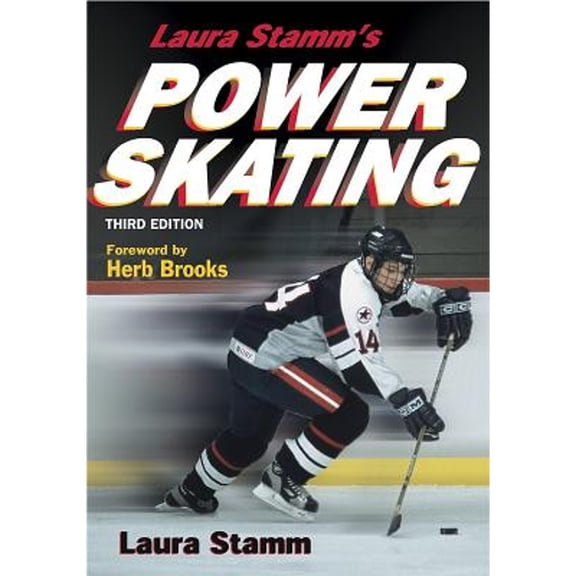 Laura Stamm's Power Skating 3rd Edition (Paperback) by Ms. Laura Stamm
