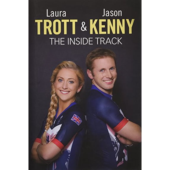 Pre-Owned Laura Trott and Jason Kenny: The Inside Track Paperback