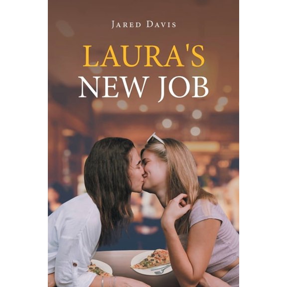 Laura's New Job (Paperback)