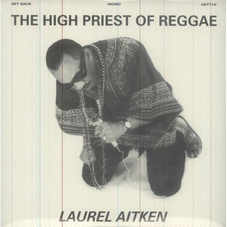 Laurel Aitken - The High Priest Of Reggae - LP Vinyl