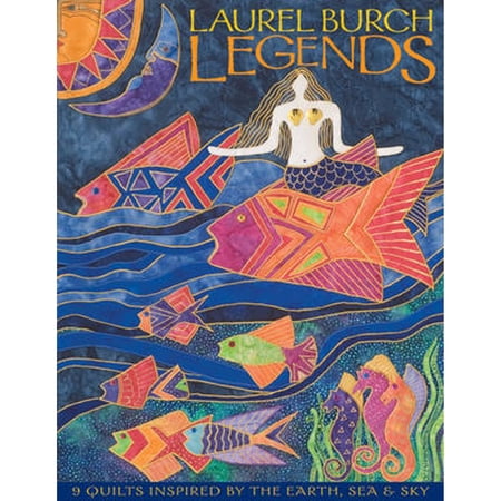Pre-Owned Laurel Burch Legends: 9 Quilts Inspired by the Earth Sea & Sky (Paperback) 1571203672 9781571203670