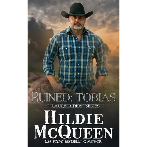 Laurel Creek: Ruined : Tobias (Series #3) (Paperback)