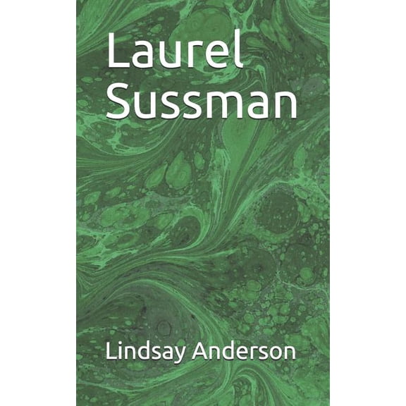 Laurel Sussman: Laurel Sussman (Paperback)