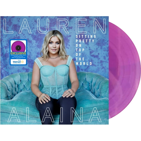 Lauren Alaina - Sitting Pretty On Top Of The World - Music & Performance - Vinyl