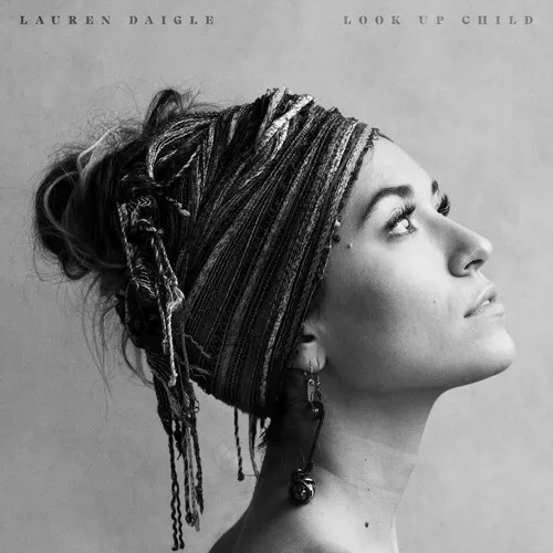 Lauren Daigle Look Up Child New CD