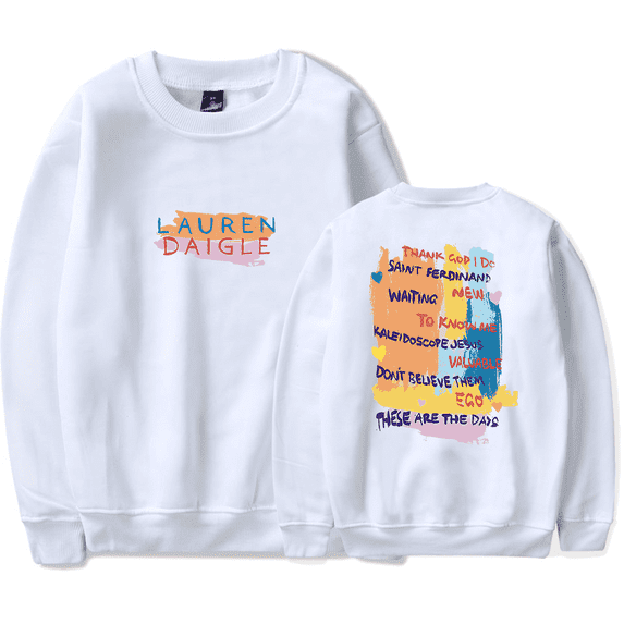 Lauren Daigle Merch Sweatshirt Brushstroke Tracklist Crewneck Men Women Long Sleeve Hoodie Streetwear Pullover