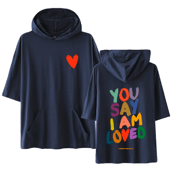 Lauren Daigle Merch You Say Tour T-shirt with Hooded Casual Short Sleeve Tee Top for Women Men Summer Wear