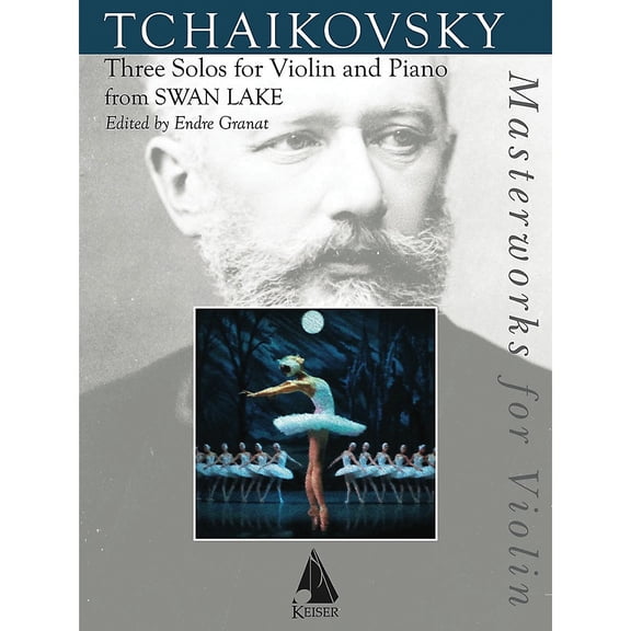 Lauren Keiser Music Publishing Three Solos for Violin and Piano from Swan Lake