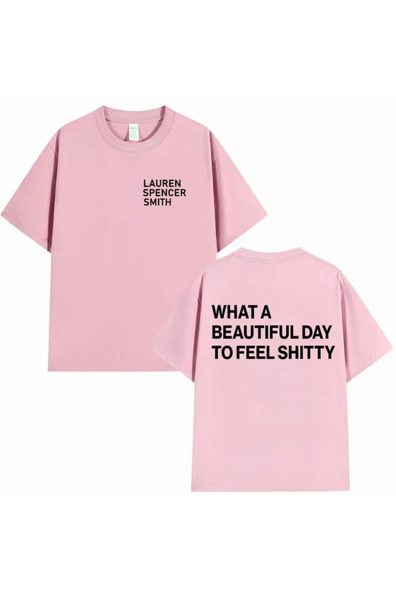 Lauren Spencer Smith Inspired What A Beautiful Day Graphic Cotton T-Shirt - Unisex Loose Short Sleeve Casual Summer