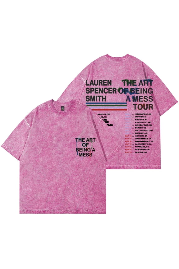Lauren Spencer Smith The Art Of Being A Mess Tour Wash T-Shirts Unisex Cotton Short Sleeve Tee