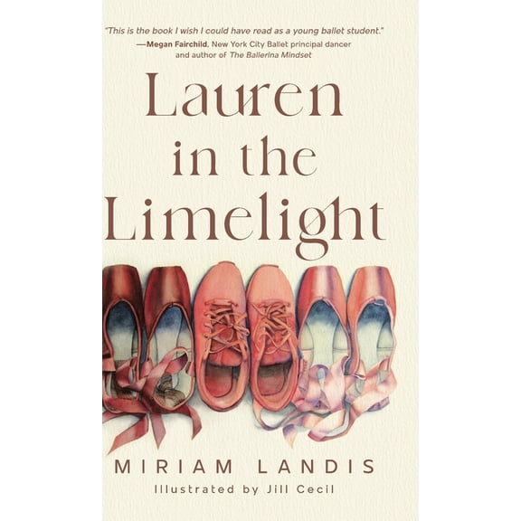 Lauren in the Limelight, (Hardcover)