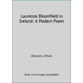 thumbnail image 1 of Pre-Owned Laurence Bloomfield in Ireland: A Modern Poem (Paperback) 1163611271 9781163611272, 1 of 1