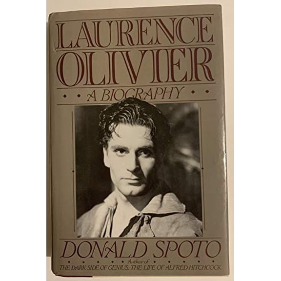 Pre-Owned Laurence Olivier: A Biography (Hardcover) 0060183152 9780060183158