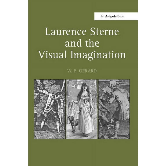 Laurence Sterne and the Visual Imagination, (Hardcover)