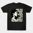 thumbnail image 1 of Lauryn Hill "How You Gonna Win, When You Ain't Right Within?" Unisex T-shirt, Black Color, Size 2XL, 1 of 4