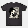 thumbnail image 1 of Lauryn Hill "How You Gonna Win, When You Ain't Right Within?" Unisex T-shirt, Charcoal Color, Size M, 1 of 4