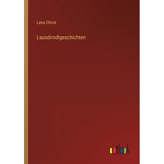 Lausdirndlgeschichten (Paperback)