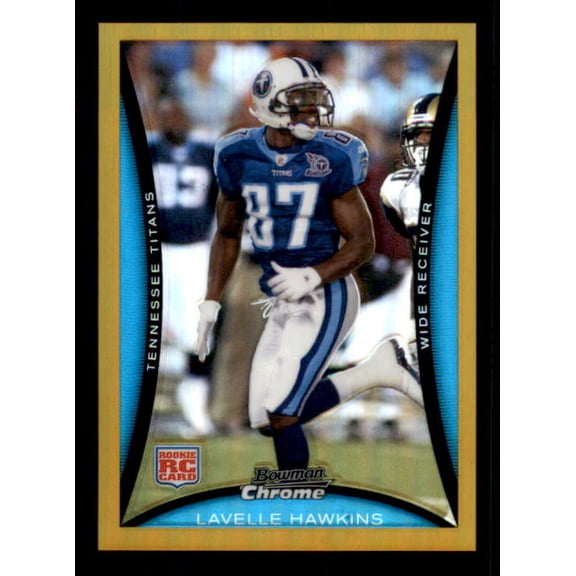 Lavelle Hawkins Rookie Card 2008 Bowman Chrome Gold Refractors #BC99