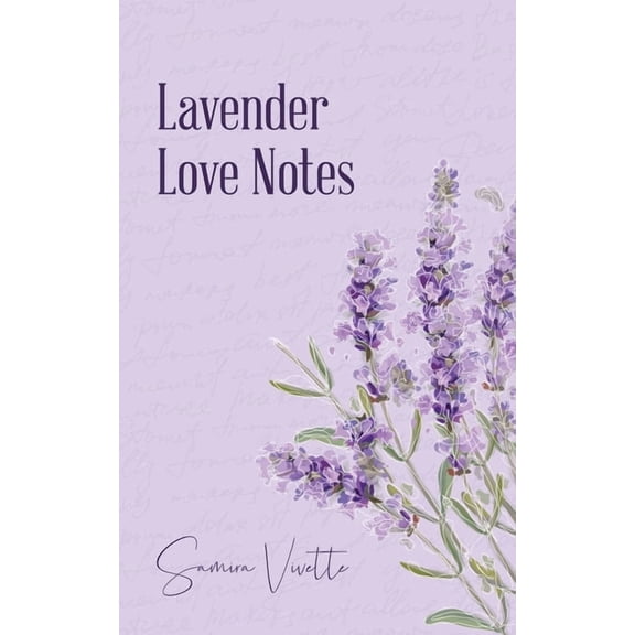 Lavender Love Notes, (Paperback)