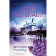 thumbnail image 1 of Lavender Morning (Hardcover) by Jude Deveraux, 1 of 1