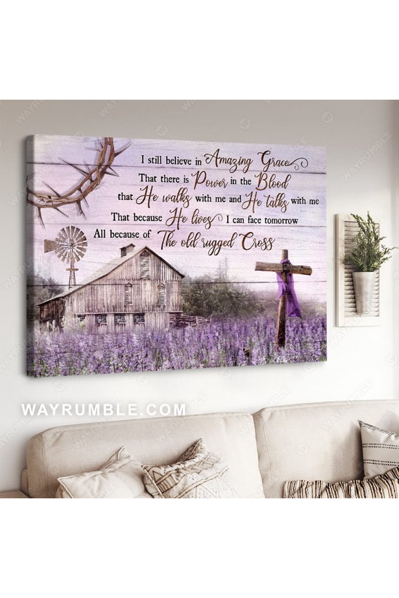 Lavender farm Wooden cross Purple sky I still believe in amazing grace Jesus Landscape poster Prints Christian Wall Art
