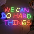 thumbnail image 1 of UPONRAY We Can Do Hard Things Neon Signs, 19.7"*5.9" Dimmable & USB-Powered LED Neon Light, Stylish Wall Decor for Bed Room, Living Room, Baby's Room, Bar, Party, 1 of 8