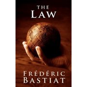 The Law Paperback by Frederic Bastiat