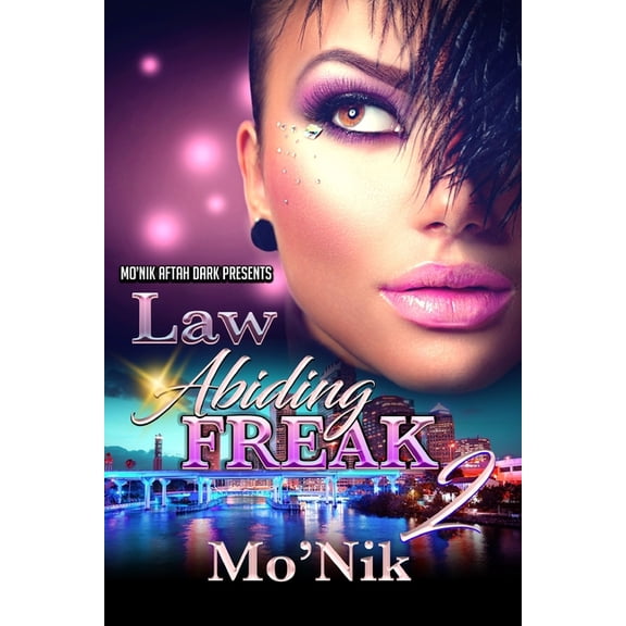 Law Abiding Freak 1, 2, 3: Law Abiding Freak 2: A Deadly Love (Paperback)