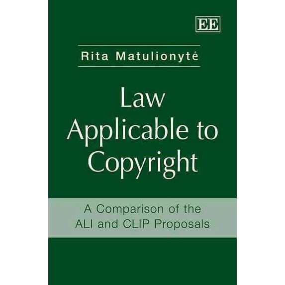 Law Applicable to Copyright : A Comparison of the Ali and Clip Proposals