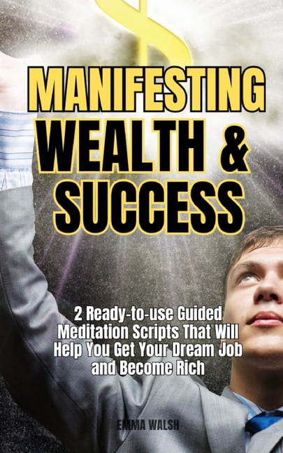 Script Redam Job Law of Attraction Guided Meditations Manifesting Wealth and Success: 2 ...