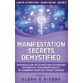 thumbnail image 1 of Law of Attraction Short Reads Manifestation Secrets Demystified: Advanced Law of Attraction Techniques to Manifest Your Dream Reality by Changing Your, Book 6, (Paperback), 1 of 1