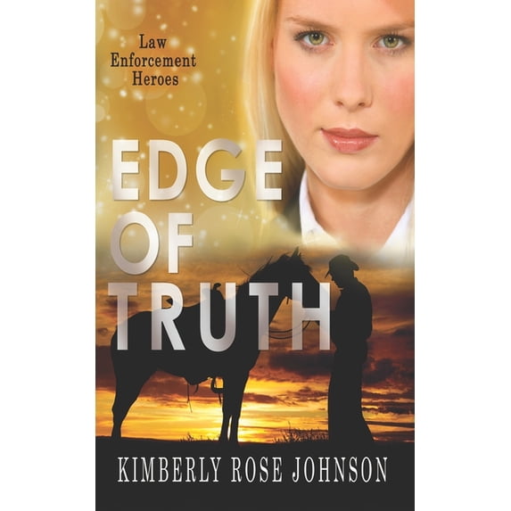 Law Enforcement Heroes Edge Of Truth, Book 1, (Paperback)