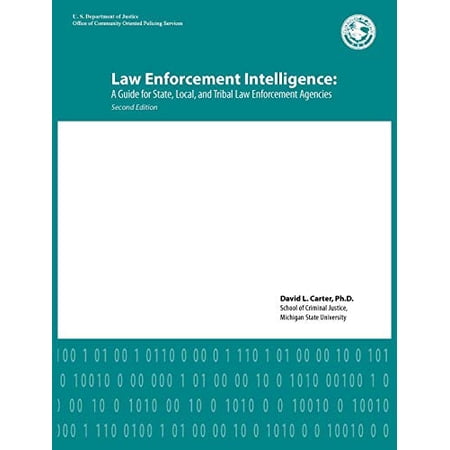 Pre-Owned Law Enforcement Intelligence: A Guide for State Local and Tribal Law Enforcement Agencies (Second Edition) (Paperback) 1782662014 9781782662013