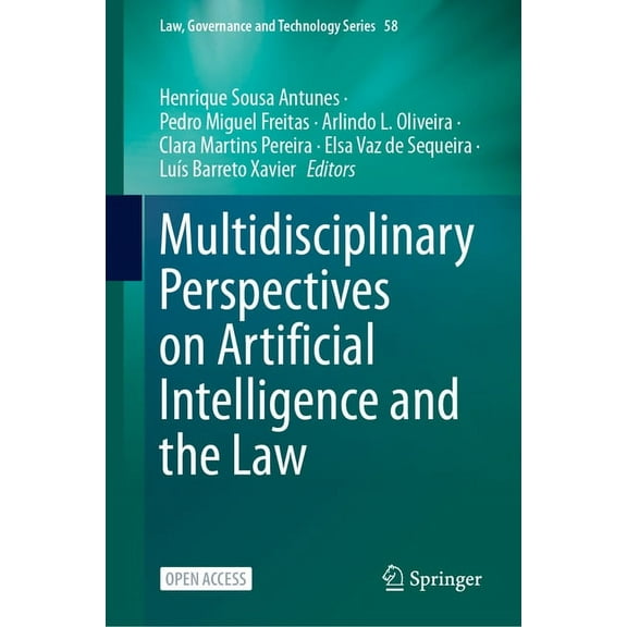 Law, Governance and Technology Multidisciplinary Perspectives on Artificial Intelligence and the Law, Book 58, (Hardcover)