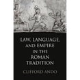 thumbnail image 1 of Pre-Owned Law, Language, and Empire in the Roman Tradition (Empire and After), 9780812243543, 0812243544, Hardcover,, 1 of 1