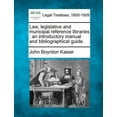 thumbnail image 1 of Law, Legislative and Municipal Reference Libraries : An Introductory Manual and Bibliographical Guide. (Paperback), 1 of 1