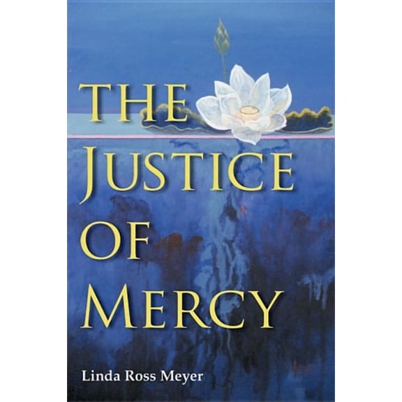 Law, Meaning, and Violence The Justice of Mercy, (Hardcover)