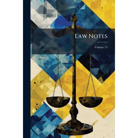 Law Notes; Volume 13 (Paperback)