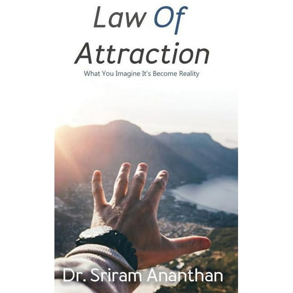 Law Of Attraction: Have you realized you are part of Nature, (Hardcover)