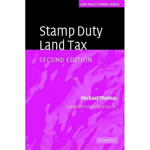 Law Practitioner Stamp Duty Land Tax, (Hardcover)