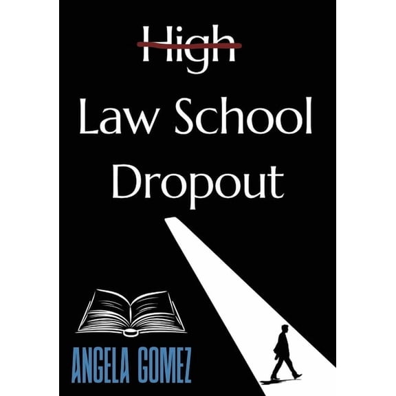 Law School Dropout, (Paperback)