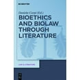 thumbnail image 1 of Law &amp; Literature Bioethics and Biolaw Through Literature, Book 2, (Hardcover), 1 of 1