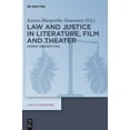 thumbnail image 1 of Law &amp; Literature Law and Justice in Literature, Film and Theater: Nordic Perspectives, Book 5, (Hardcover), 1 of 1