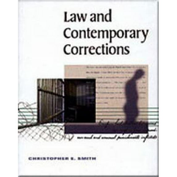 Pre-Owned Law and Contemporary Corrections (Hardcover) 0495500429 9780495500421