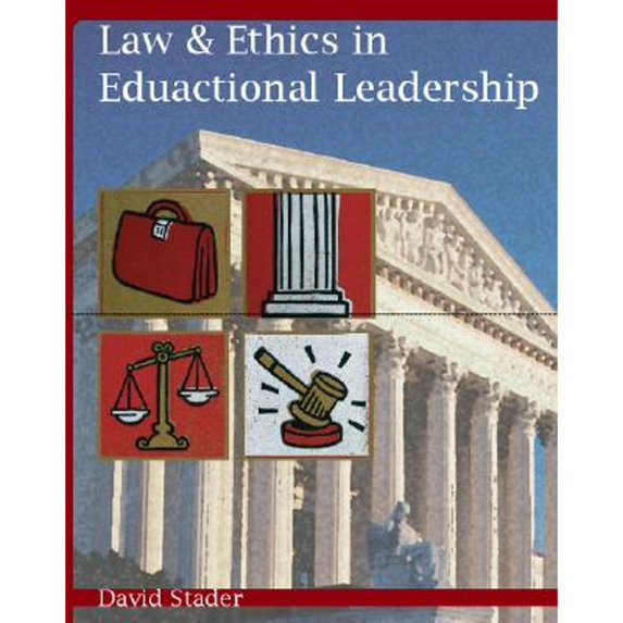 Pre-Owned Law and Ethics in Educational Leadership Paperback