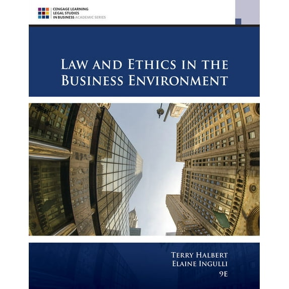 Law and Ethics in the Business Environment, (Hardcover)