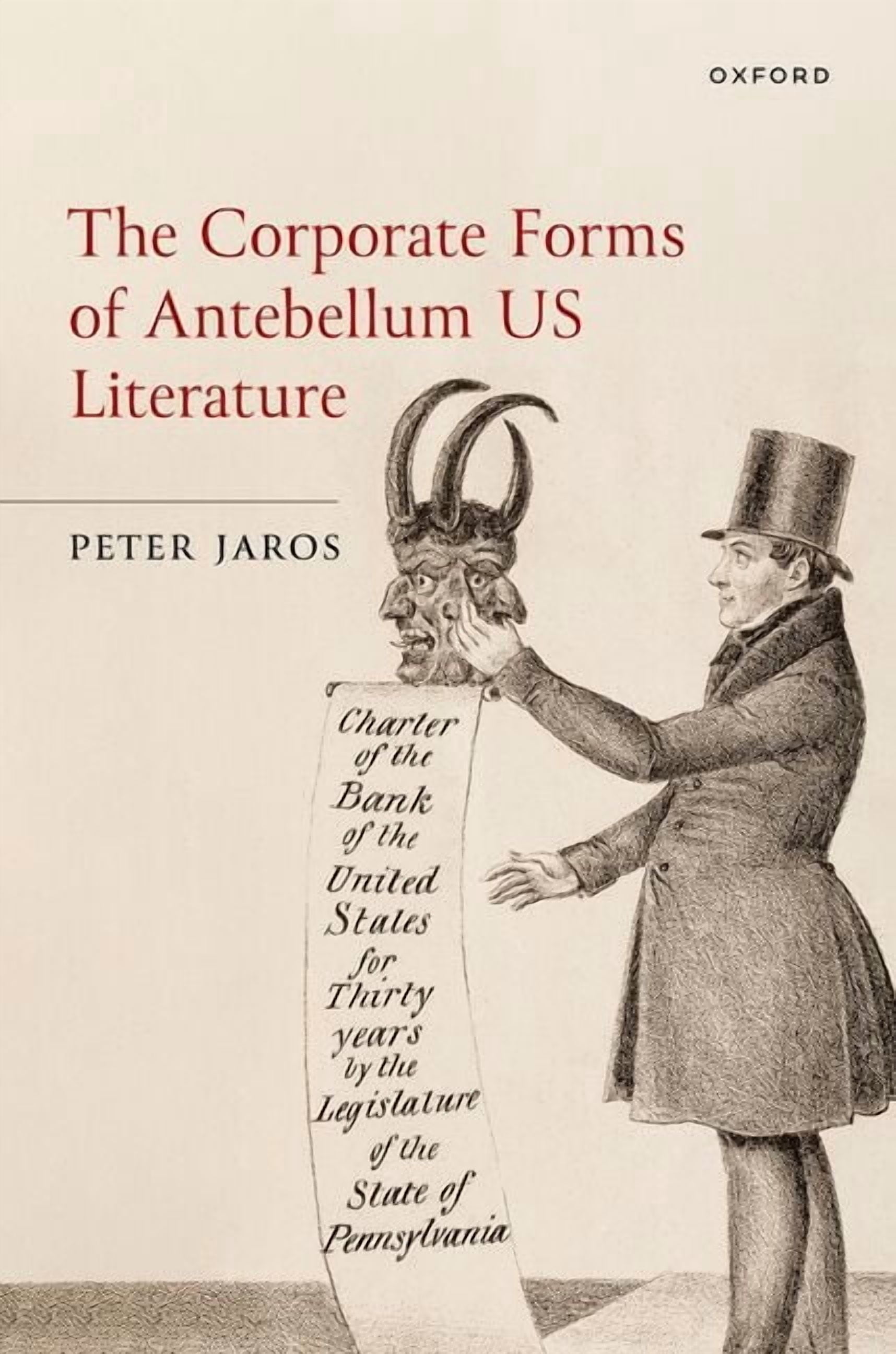 Law and Literature The Corporate Forms of Antebellum Us Literature, (Hardcover)