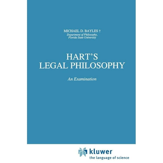 Law and Philosophy Library Hart's Legal Philosophy: An Examination, Book 17, (Paperback)