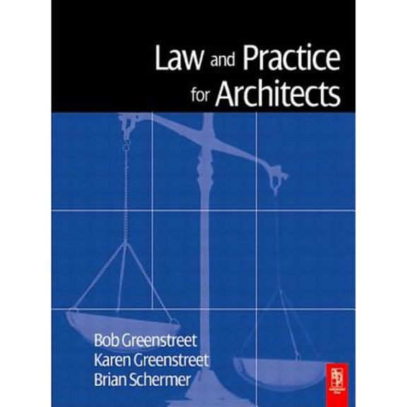 Pre-Owned Law and Practice for Architects (Paperback) 0750657294 9780750657297