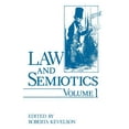 thumbnail image 1 of Law and Semiotics: Volume 1, (Paperback), 1 of 1